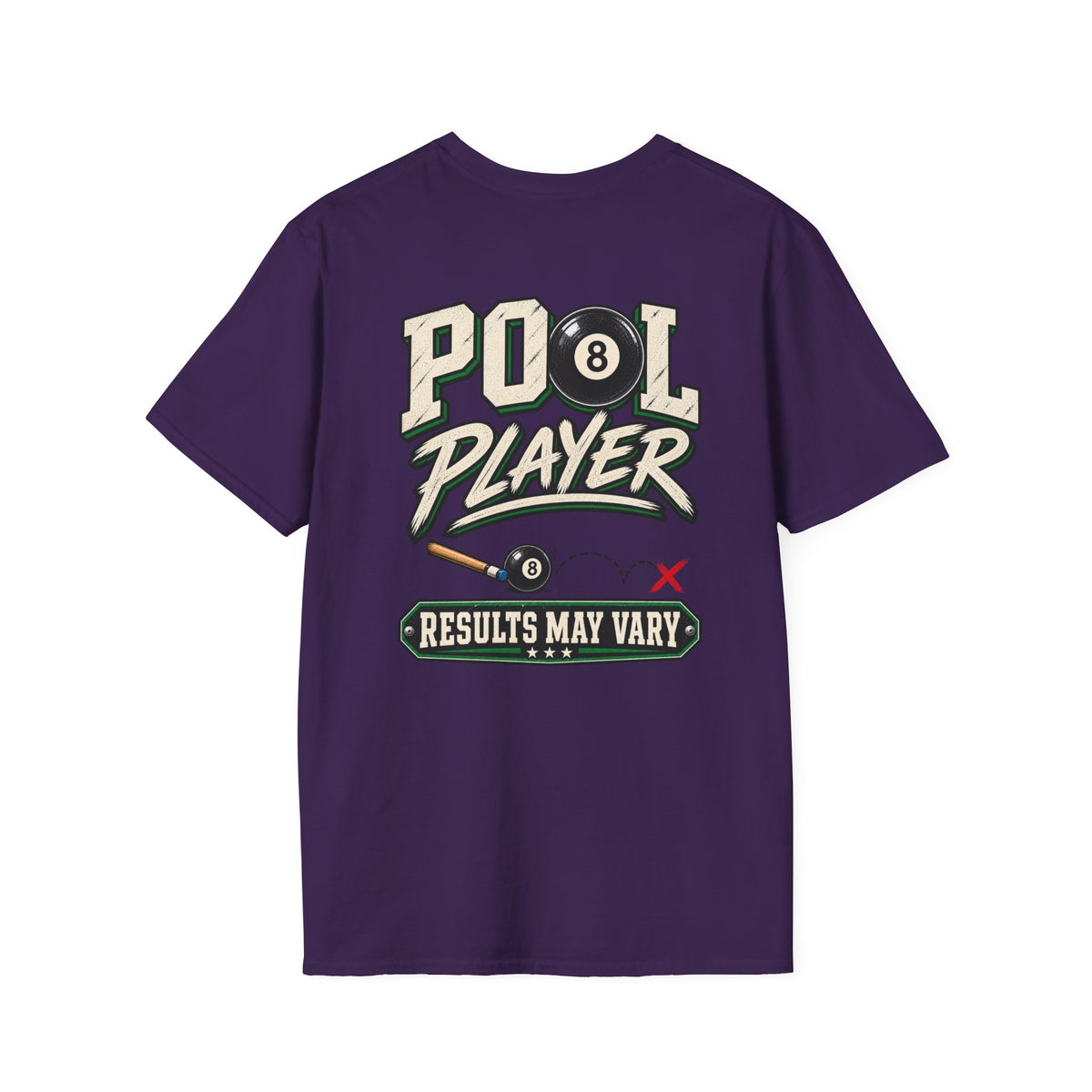 Pool Player Results May Vary Billiards T-Shirt | Classic Series CCS-CST-019