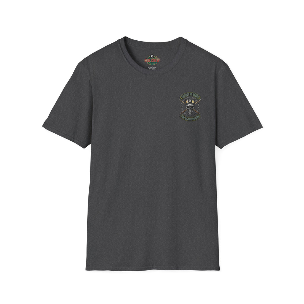 Table Is Mine You're Just Visiting Billiards T-Shirt | Skull King Pool Player Graphic Tee | Front & Back Print