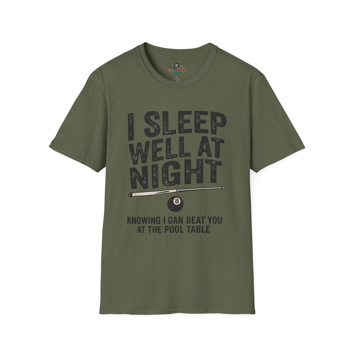 I Sleep Well at Night Funny Billiards T-Shirt – Pool Player 8 Ball Graphic Tee
