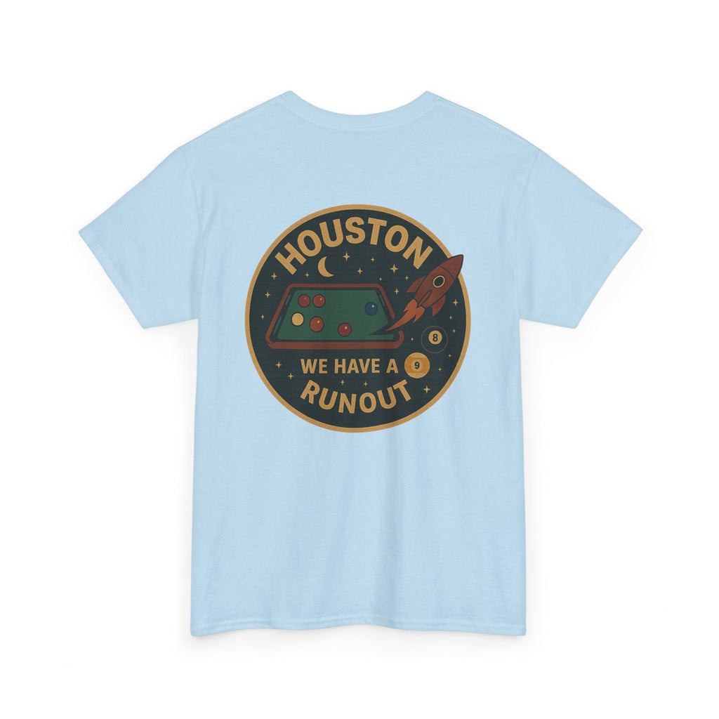 Houston We Have A Runout Gildan Tee