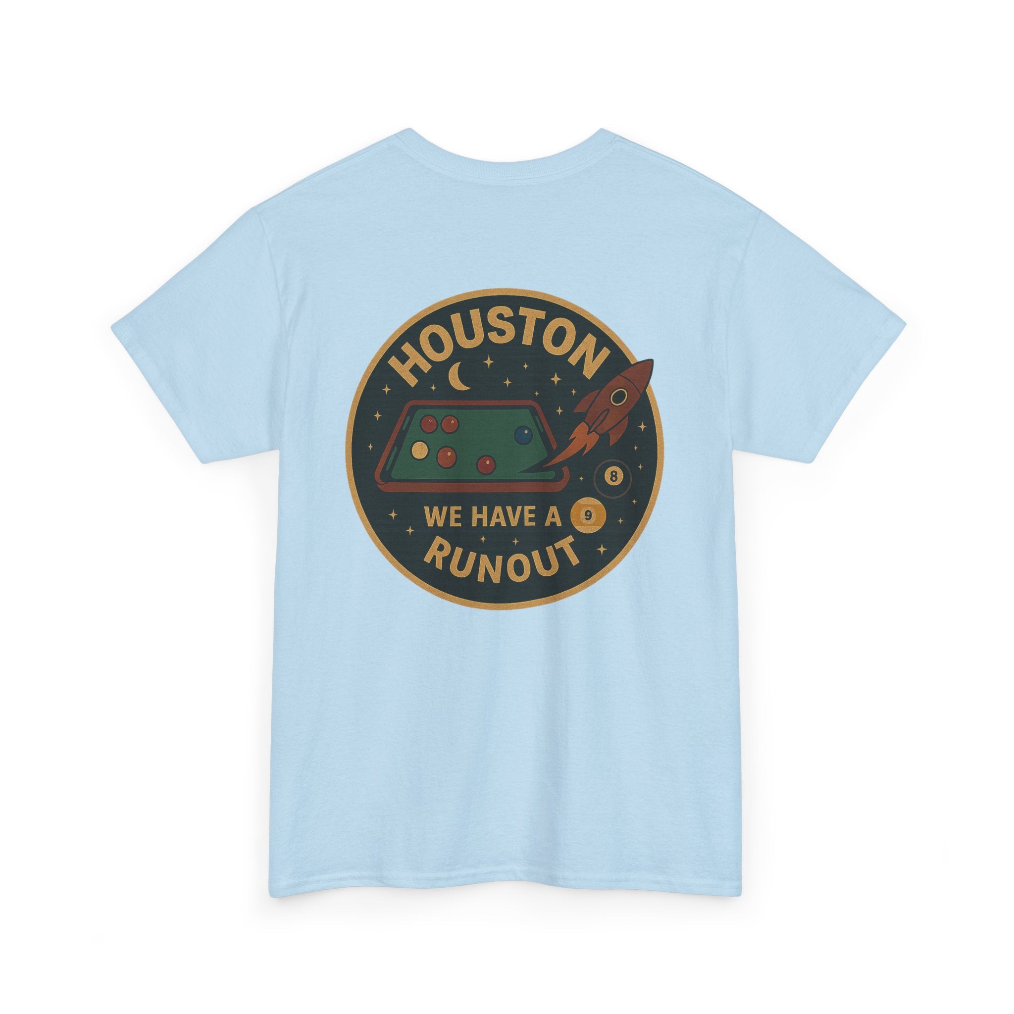Houston We Have A Runout Gildan Tee