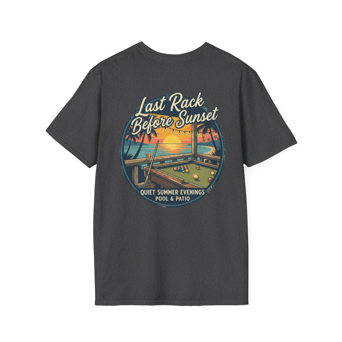 Last Rack Before Sunset Billiards T-Shirt | Tropical Pool Hall Sunset Graphic Tee | Beach Vibes Pool Player Shirt