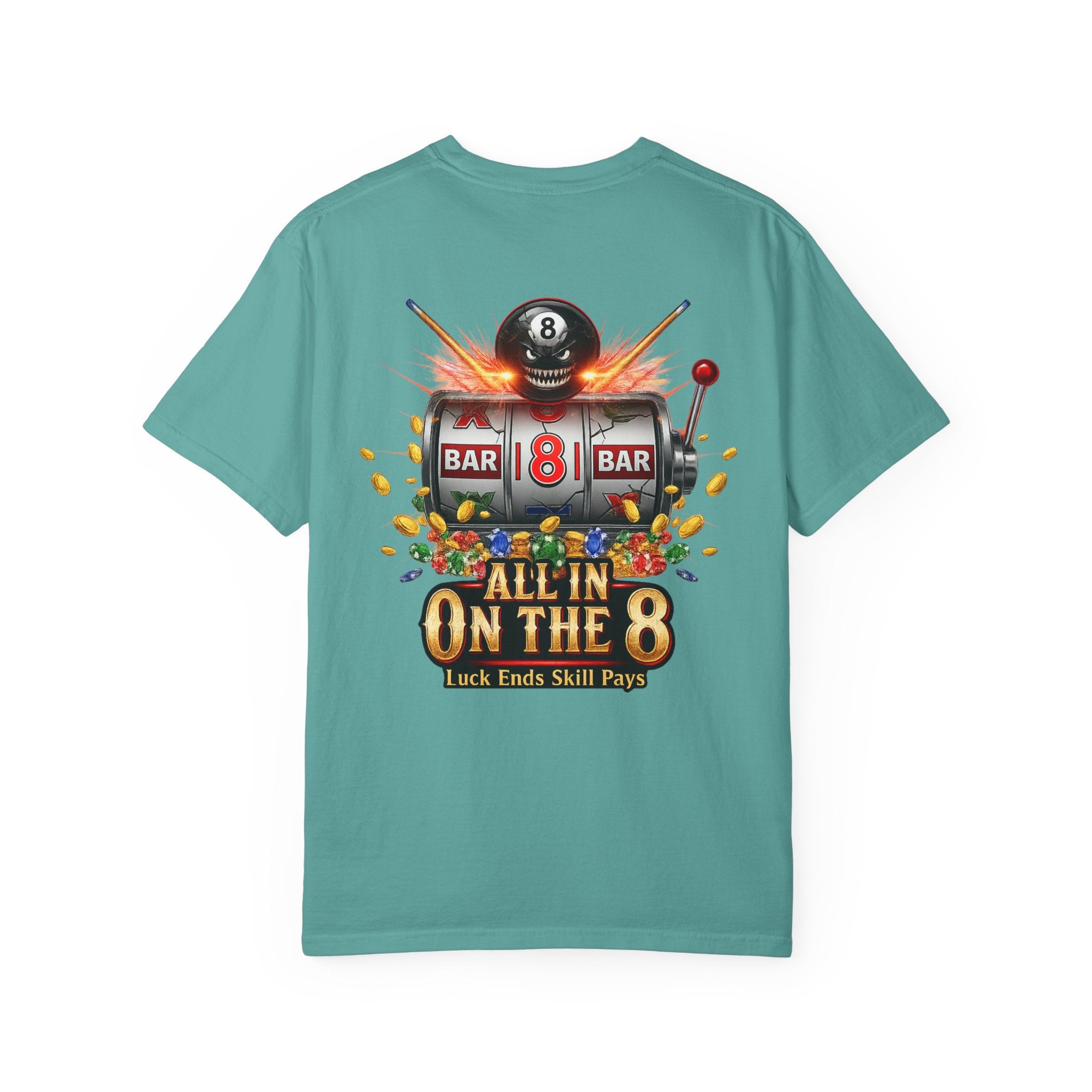 All In On The 8 Poker & Casino Billiards Mix Comfort Colors Tee