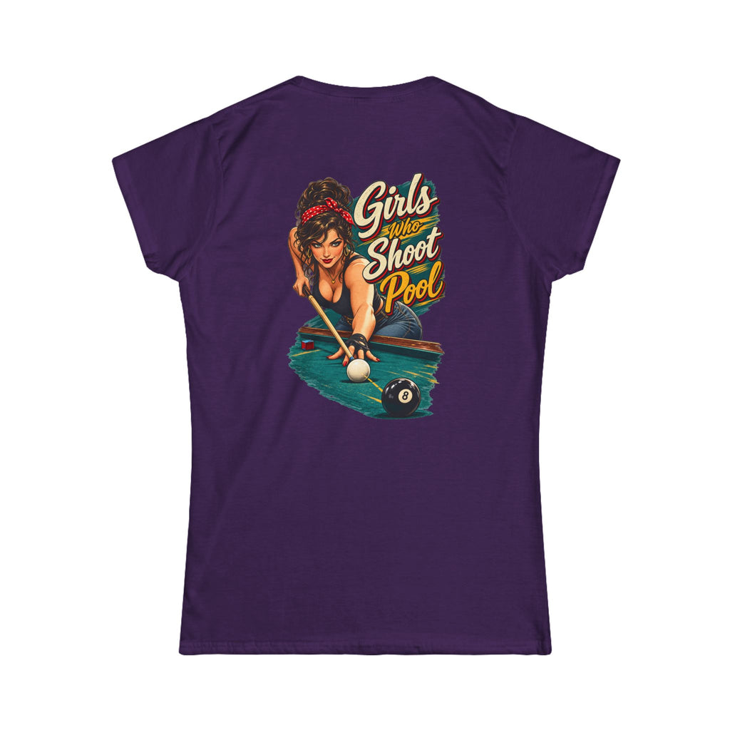 Girls Who Shoot Pool – Women’s Billiards T-Shirt – Front & Back Pool Tee