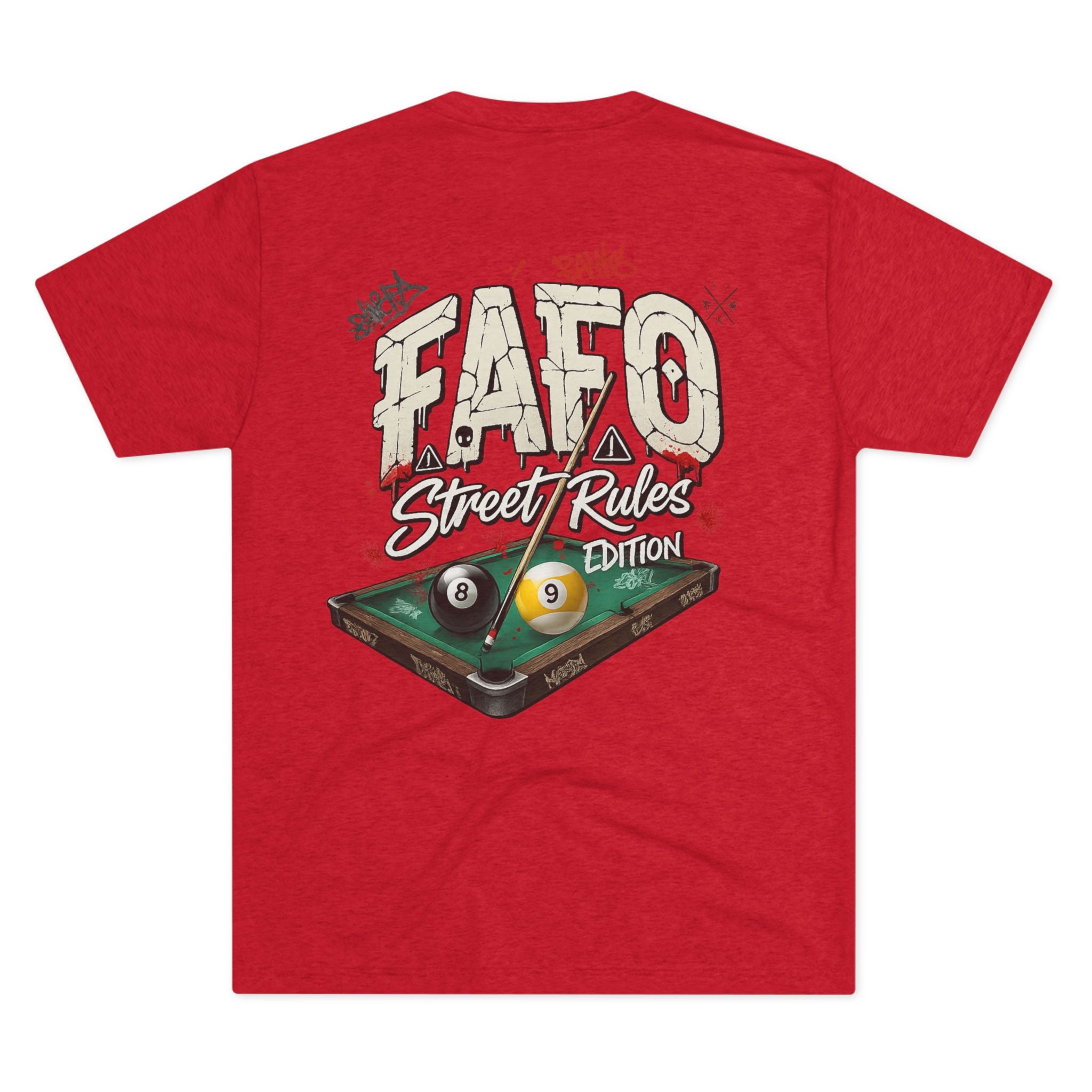 F Around Find Out Street Rules Edition Billiards Tee