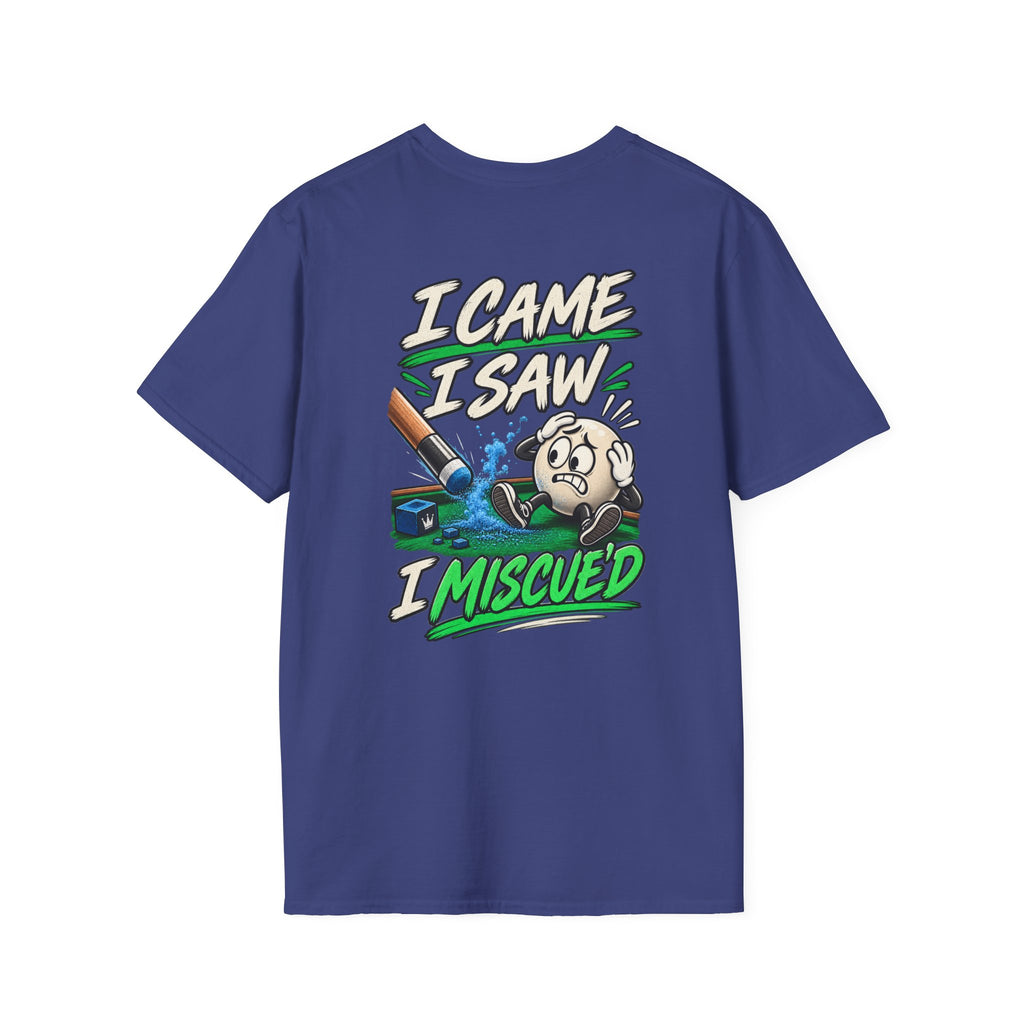 I Came I Saw I Miscued Funny Pool Player T-Shirt | Classic Series CCS-CST-023