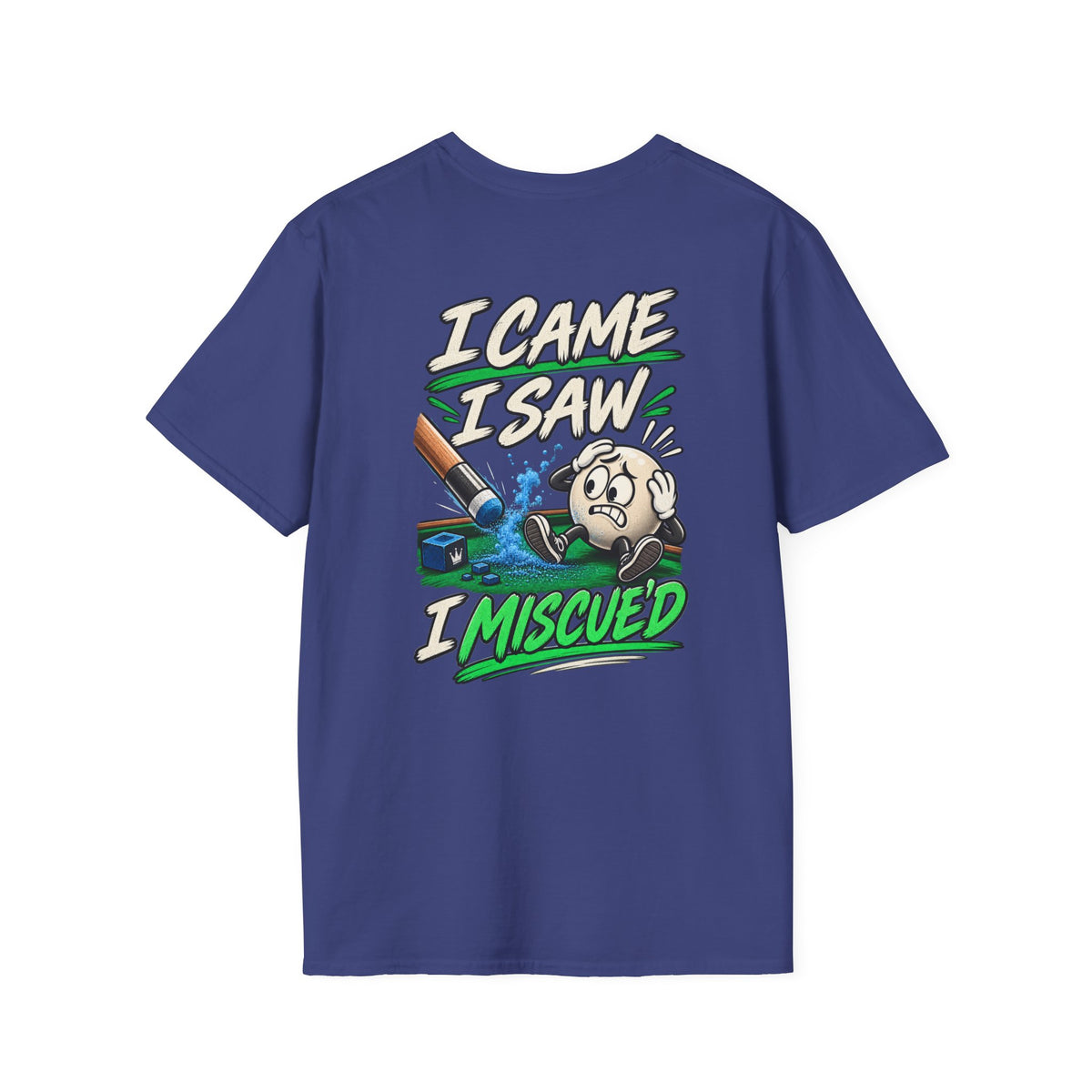 I Came I Saw I Miscued Funny Pool Player T-Shirt | Classic Series CCS-CST-023