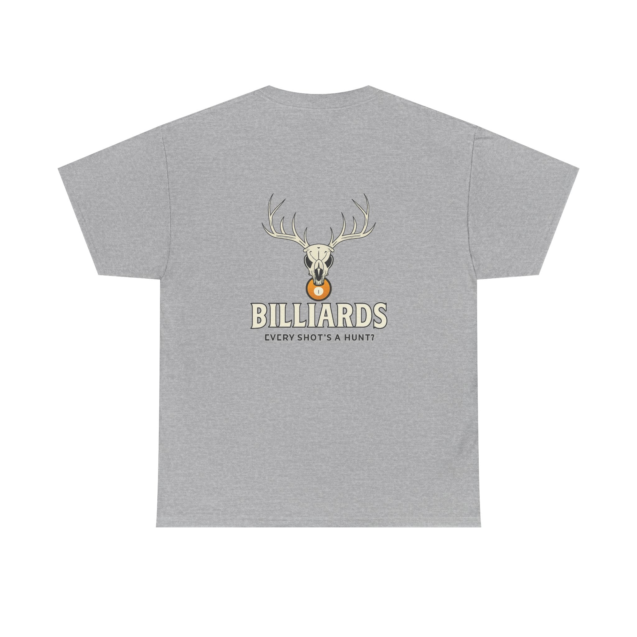 Every Shot’s a Hunt Billiards Tee
