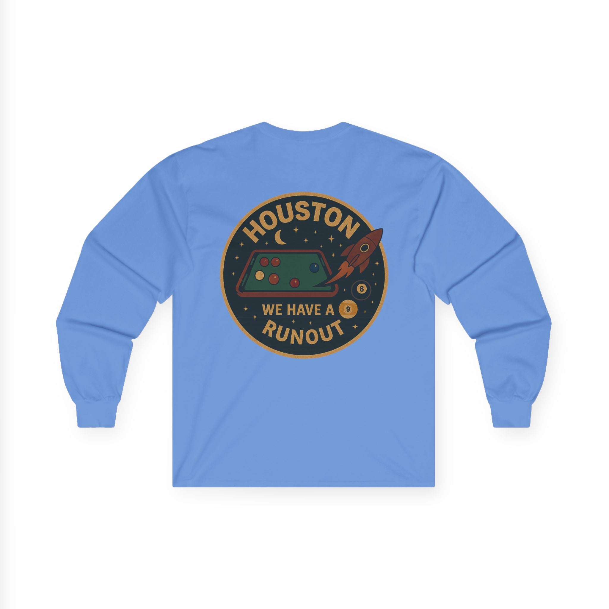 Houston We Have a Runout Gildan Long Sleeve Tee
