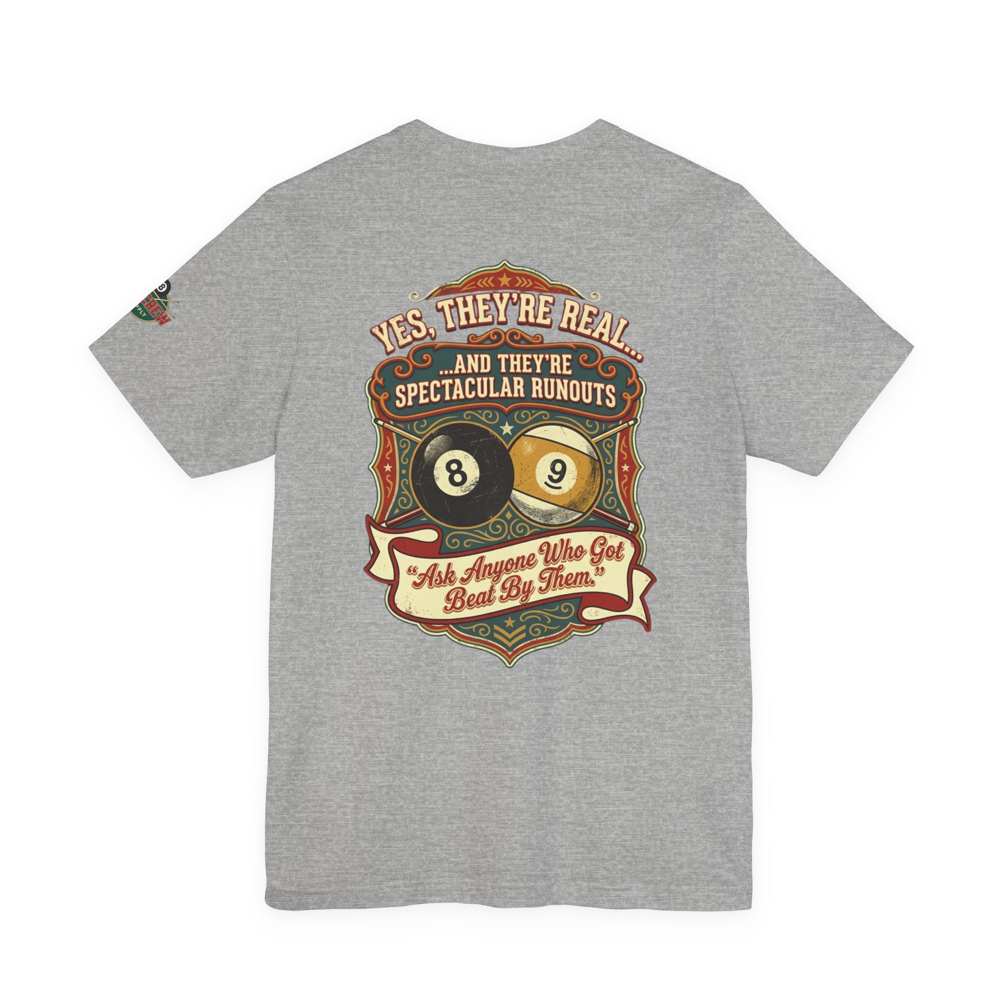 Yes, They're Real... Spectacular Runouts Pool Player T-Shirt | Funny Billiards Graphic Tee with Front & Back Print | Cue Crew Supply