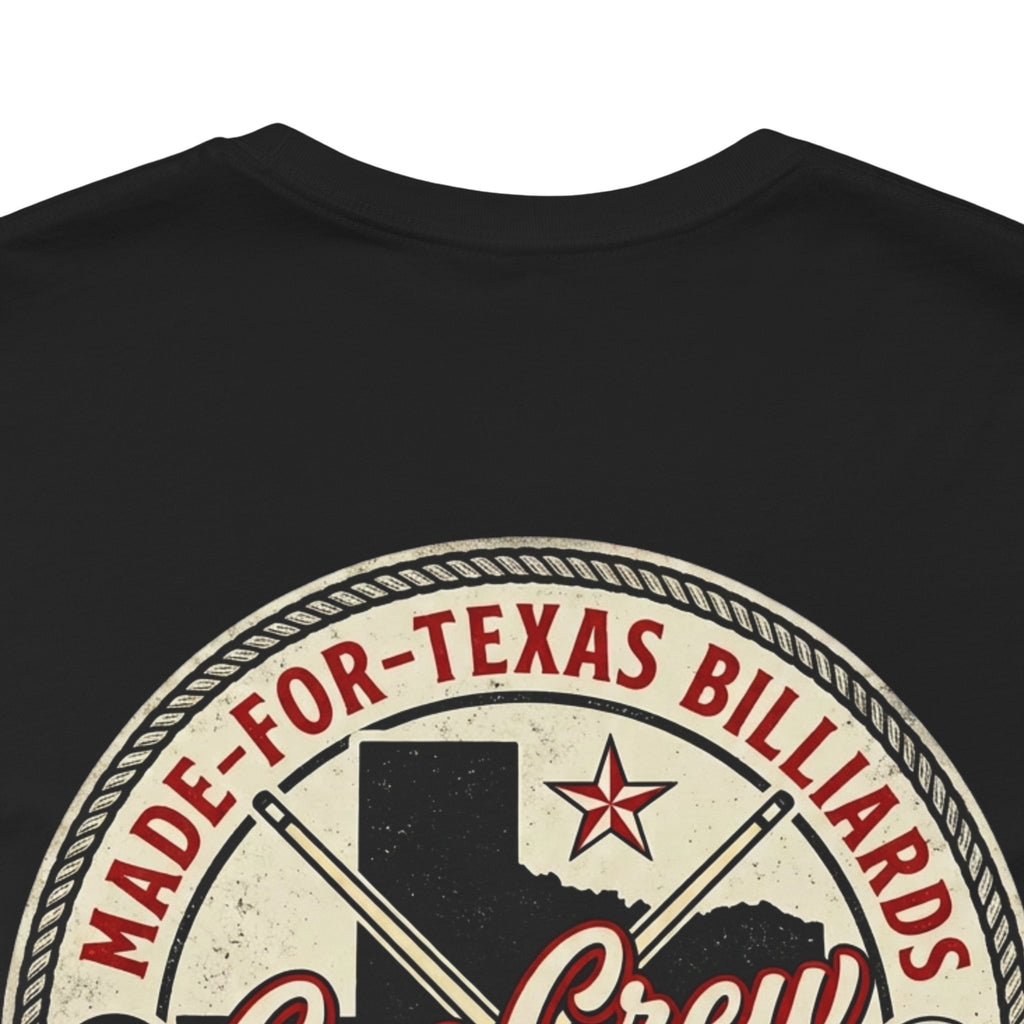 Made for Texas Billiards V2 Pool Player T-Shirt | Vintage Cue Crew Supply Texas Graphic Tee | Front & Back Print