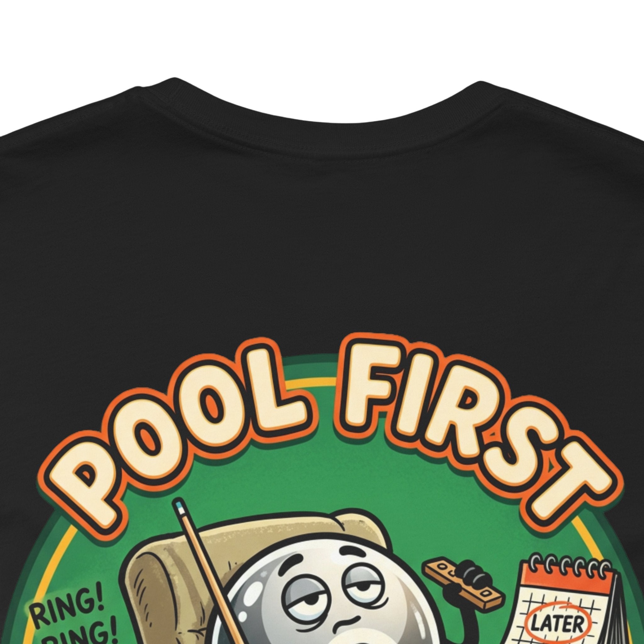 Pool First, Adulting Later Billiards T-Shirt | Funny Pool Player Graphic Tee | Cue Crew Supply