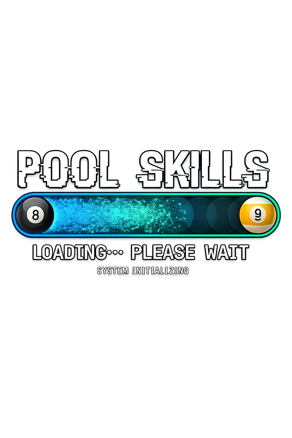 Pool Skills Loading... Please Wait Billiards T-Shirt | Funny Gamer-Inspired Pool Player Tee | Cue Crew Supply
