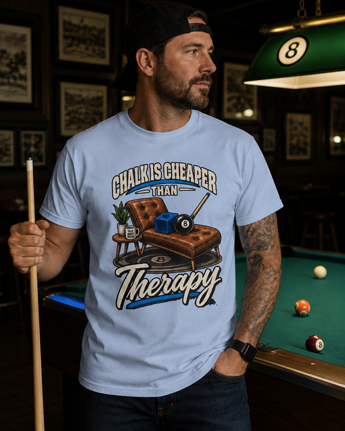 Chalk Is Cheaper Than Therapy Funny Billiards T-Shirt – Pool Player Tee