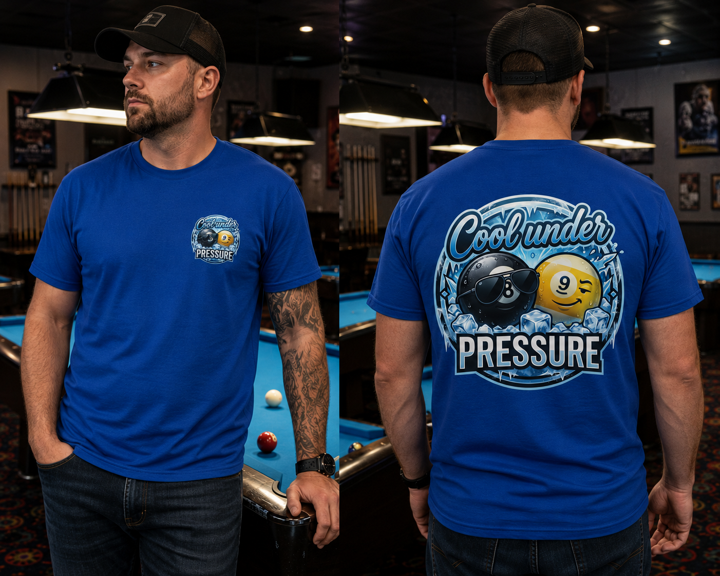 Cool Under Pressure Billiards T-Shirt | Ice Cold 8 Ball & 9 Ball Pool Player Graphic Tee | Front & Back Print