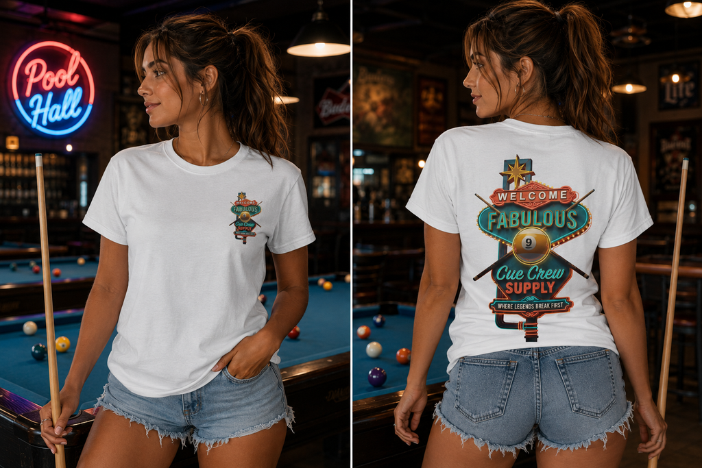 Welcome to Fabulous Cue Crew Supply Billiards T-Shirt | Las Vegas Pool Player Graphic Tee | Front & Back Print