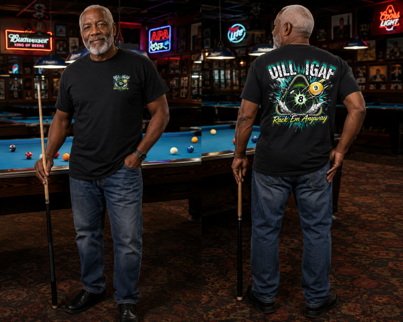 DILLIGAF Rack 'Em Anyway Funny Billiards T-Shirt | Pool Player 8 Ball & 9 Ball Graphic Tee | Front & Back Print