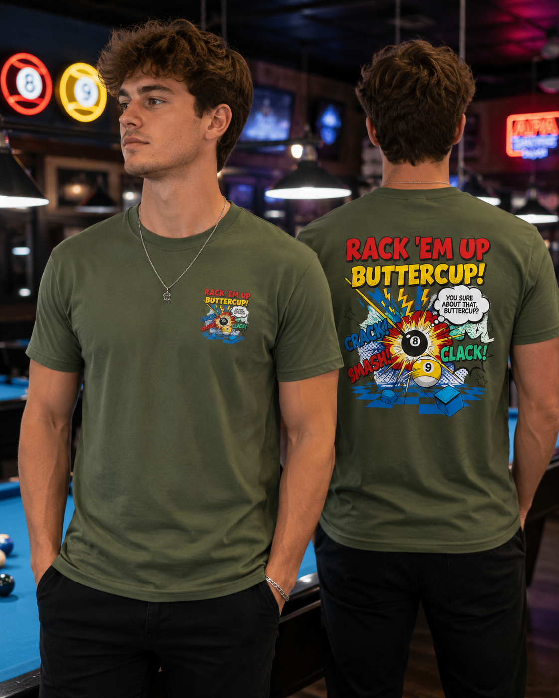 Rack 'Em Up Buttercup! Funny Billiards T-Shirt | Comic Pool Player Graphic Tee | Front & Back Print