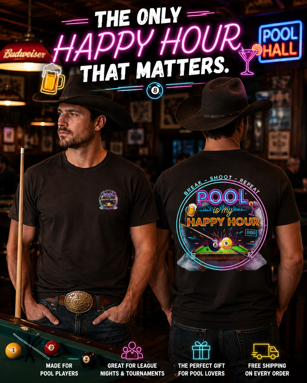 Pool Is My Happy Hour Funny Billiards T-Shirt | Neon Pool Hall Graphic Tee | Front & Back Print