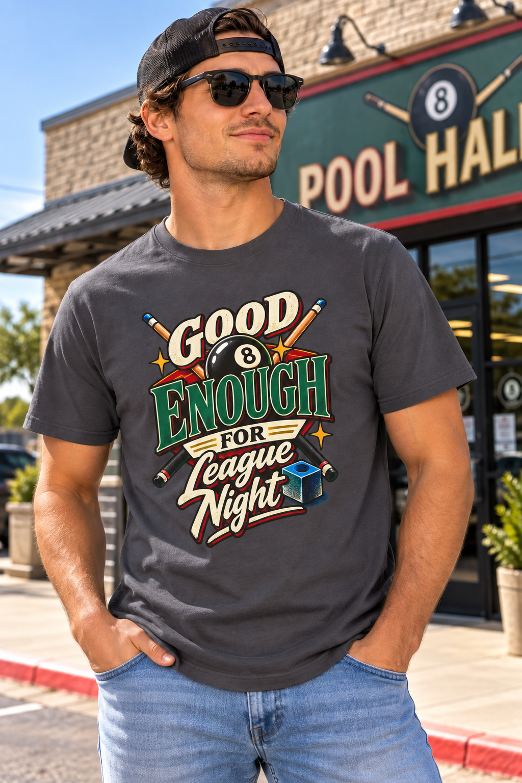 Good Enough for League Night Pool T-Shirt | CCS-EST-005