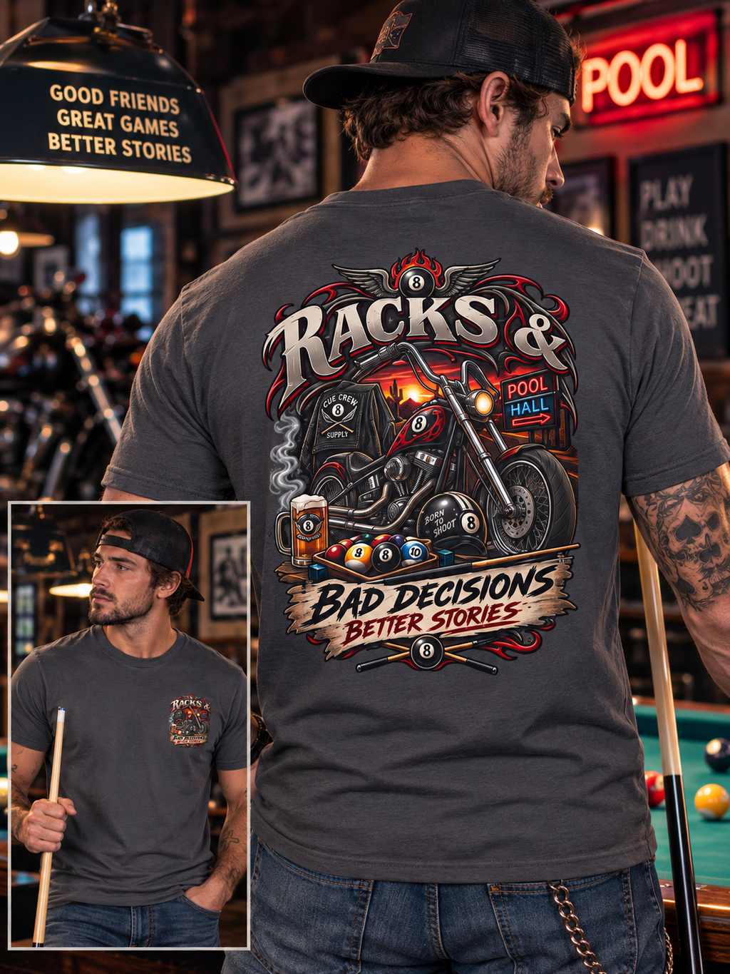 Racks & Bad Decisions Better Stories – Biker Billiards T-Shirt – Front & Back Pool Tee
