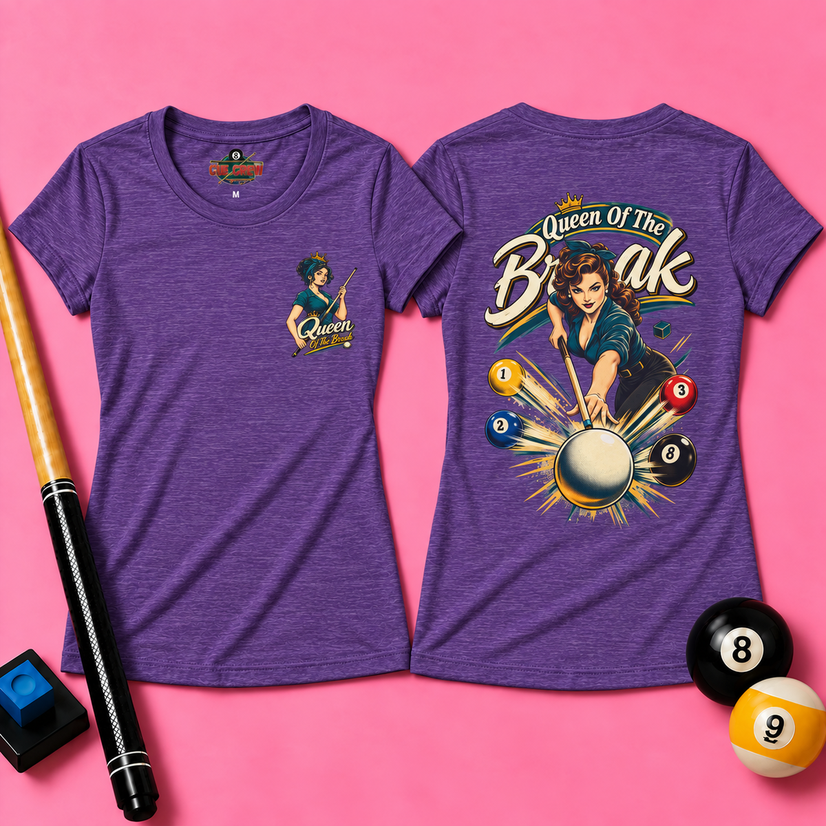 Queen of the Break Women’s Billiards T-Shirt – Front & Back Pool Tee
