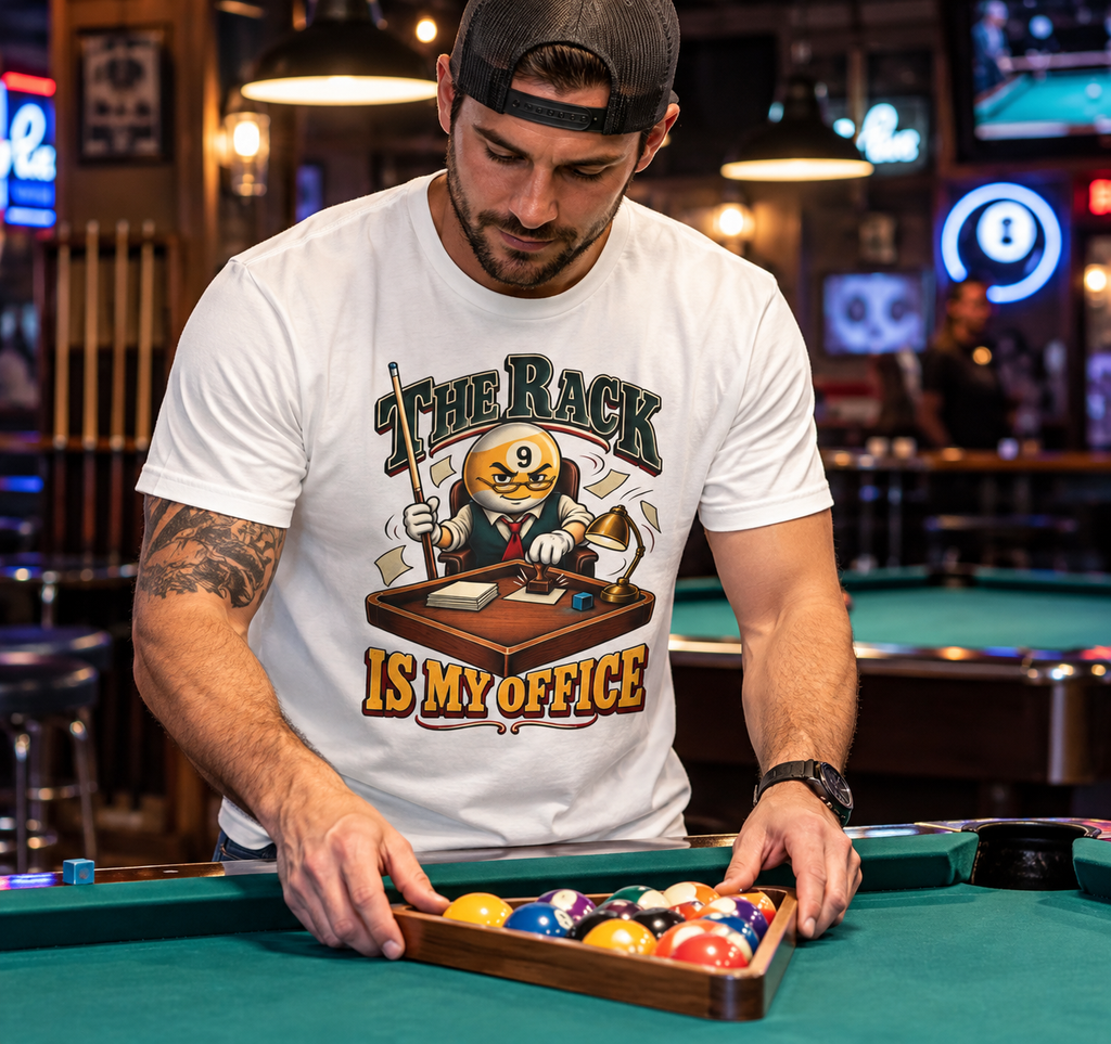 The Rack Is My Office – Funny Billiards T-Shirt – Cue Crew Essentials CCS-EST-002