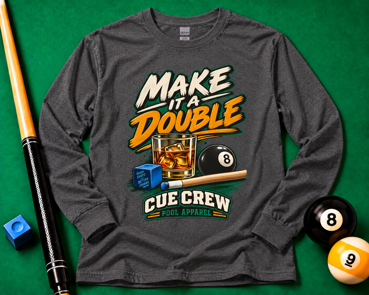 Make It a Double – Long Sleeve Billiards T-Shirt – CCS-ELST-001