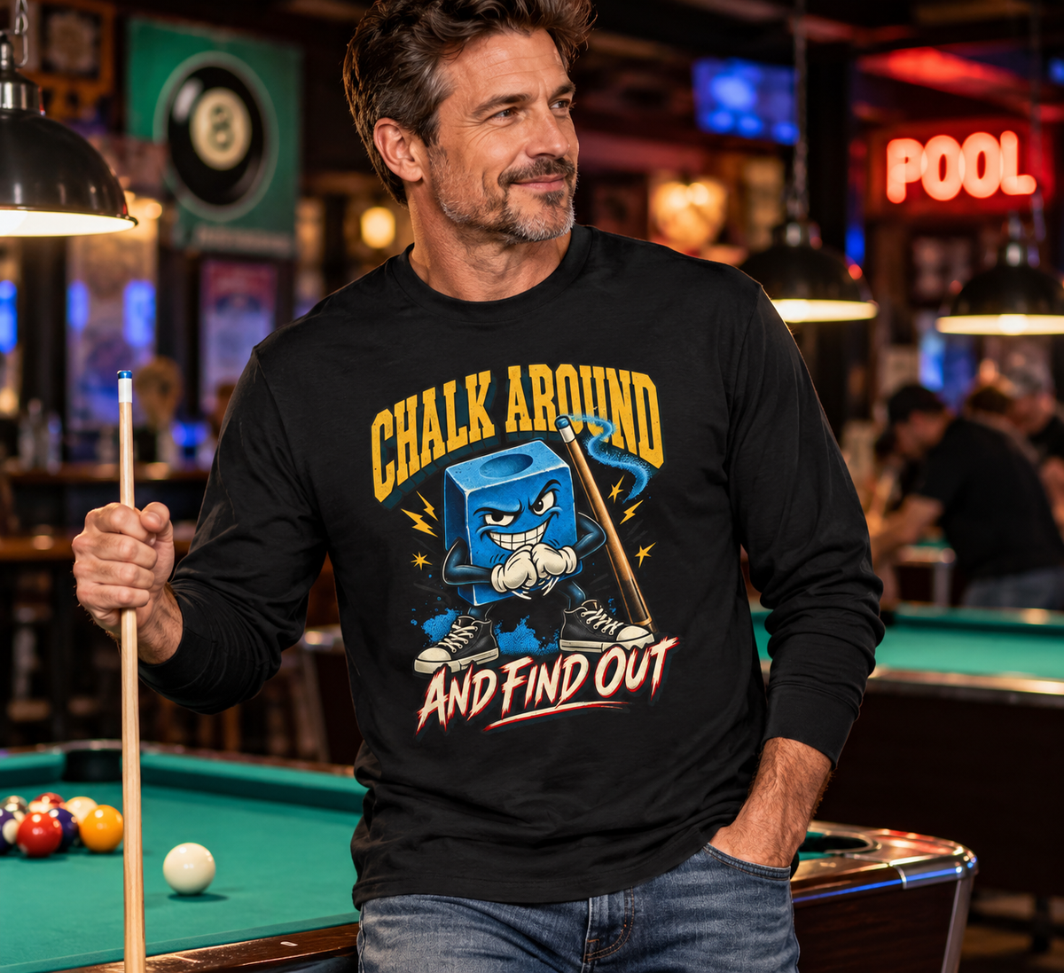 Chalk Around and Find Out – Billiards Long Sleeve T-Shirt CCS-ELST-003