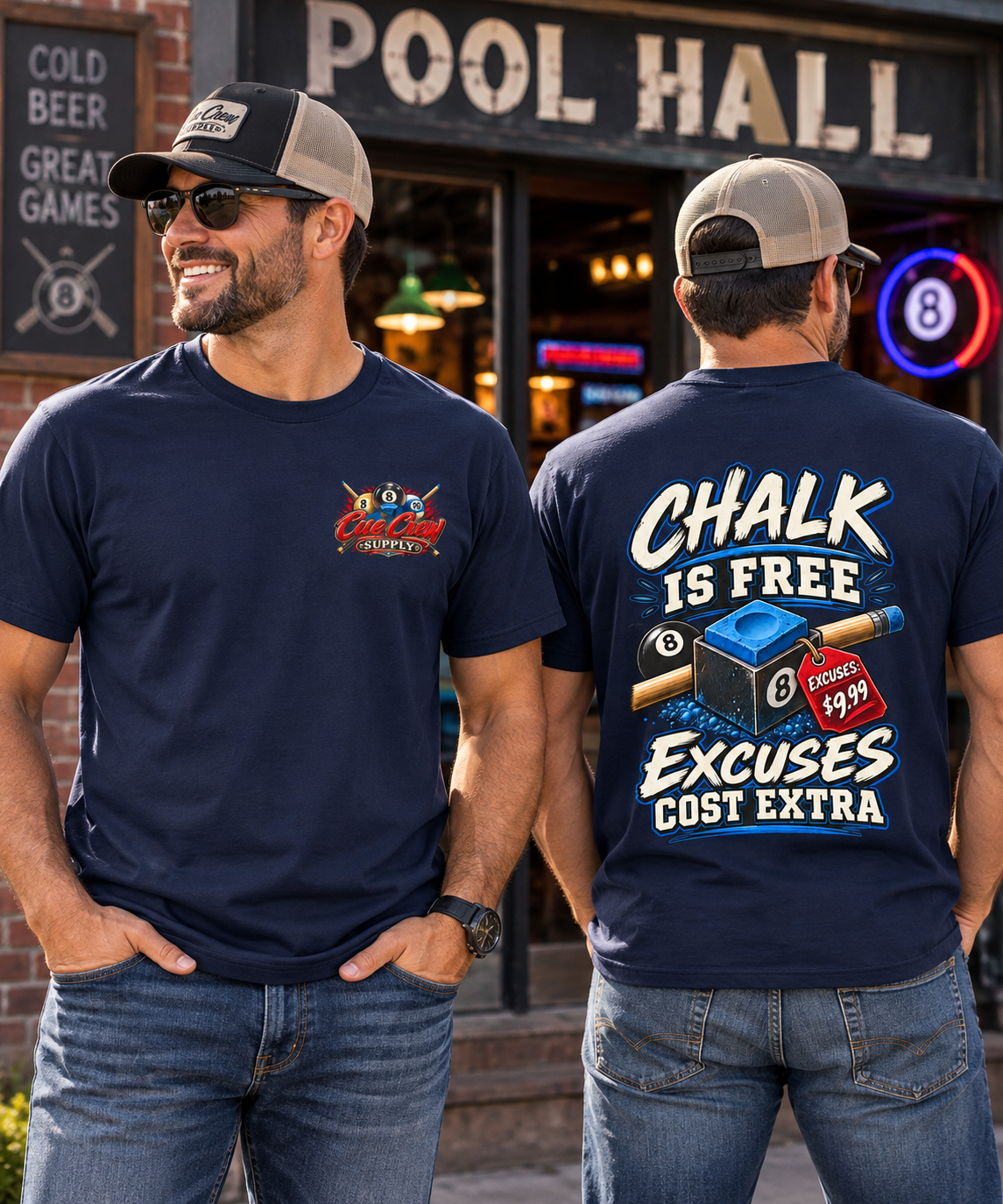 Chalk Is Free Excuses Cost Extra Billiards T-Shirt | Classic Series CCS-CST-017