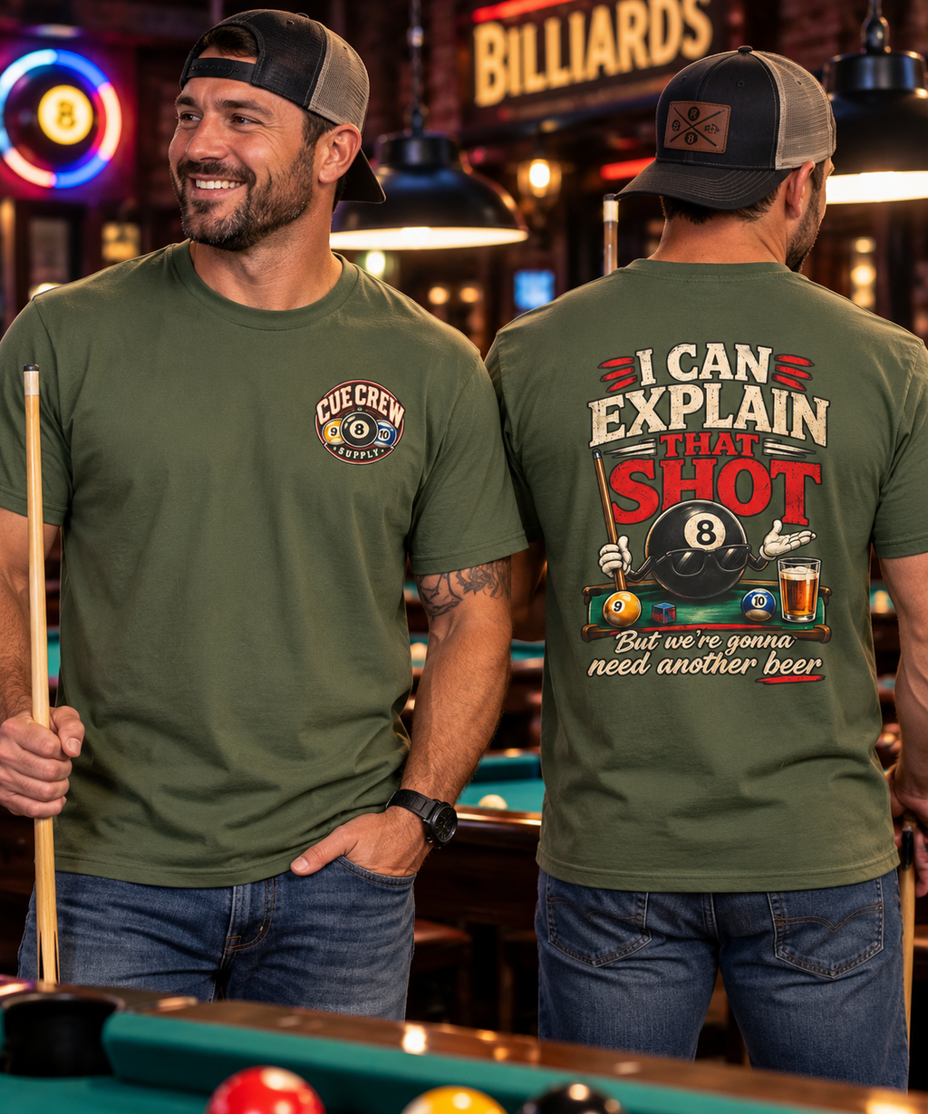 I Can Explain That Shot Funny Pool Player T-Shirt | Classic Series CCS-CST-018