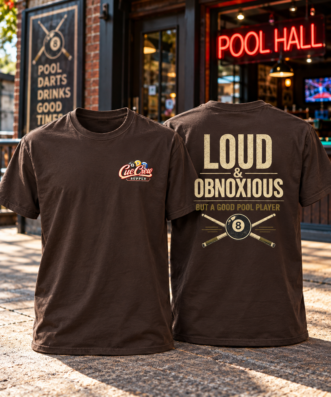Loud & Obnoxious But A Good Pool Player Billiards T-Shirt | Classic Series | CCS-CST-007