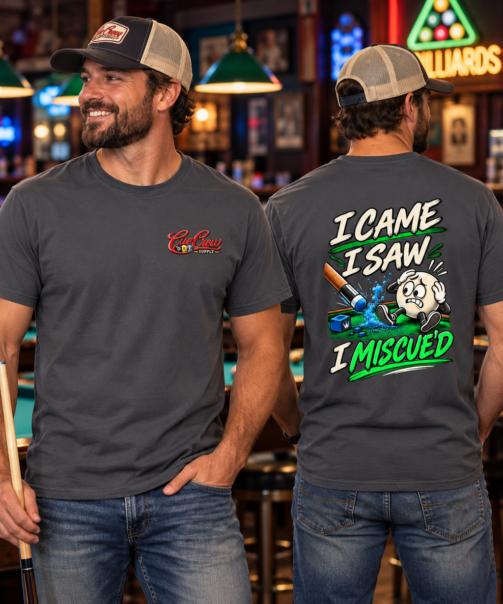 I Came I Saw I Miscued Funny Pool Player T-Shirt | Classic Series CCS-CST-023