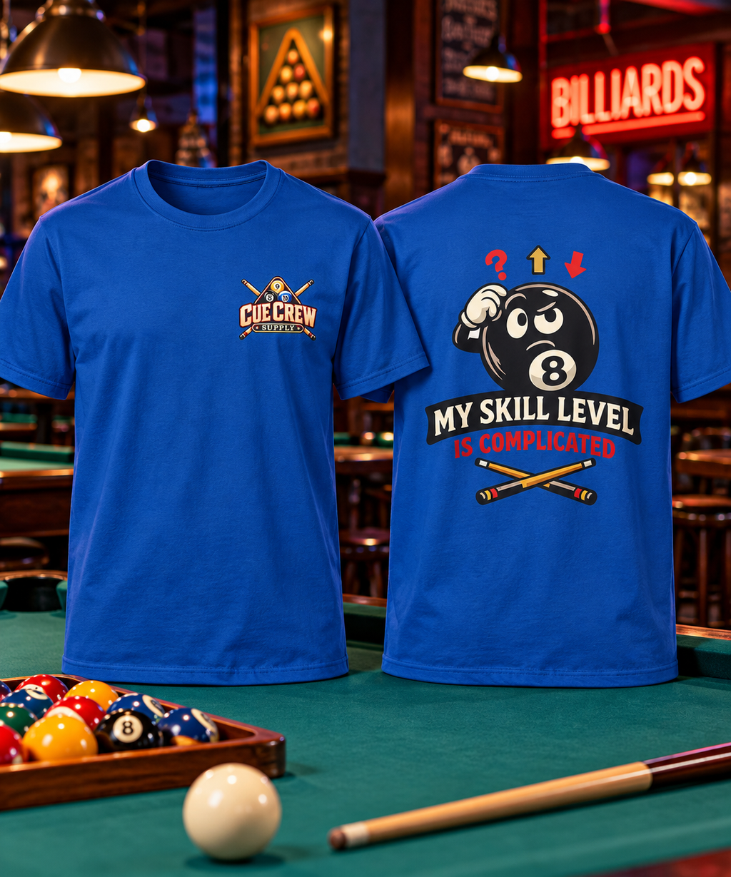 My Skill Level Is Complicated Funny Billiards T-Shirt | Classic Series CCS-CST-010