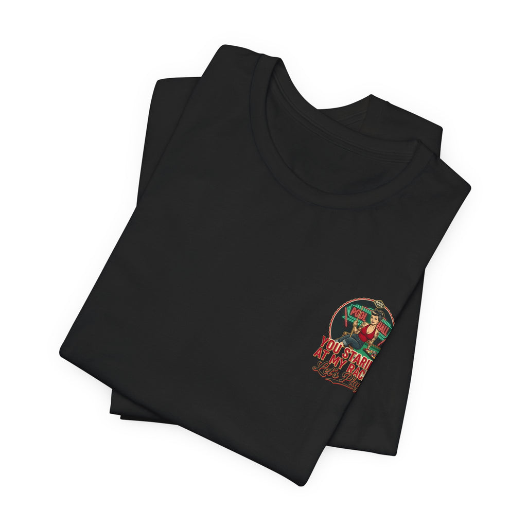 You Staring at My Rack? Let's Play! Retro Pin-Up Pool Hall Billiards Graphic T-Shirt