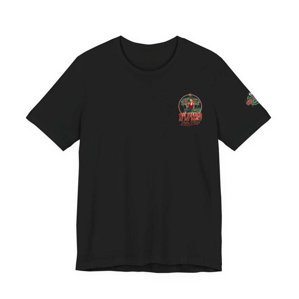 You Staring at My Rack? Let's Play! Retro Pin-Up Pool Hall Billiards Graphic T-Shirt