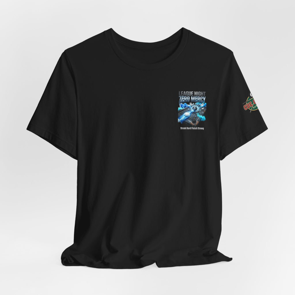League Night Zero Mercy Pool Player T-Shirt | Funny Billiards League Tee | Front & Back Graphic | Cue Crew Supply