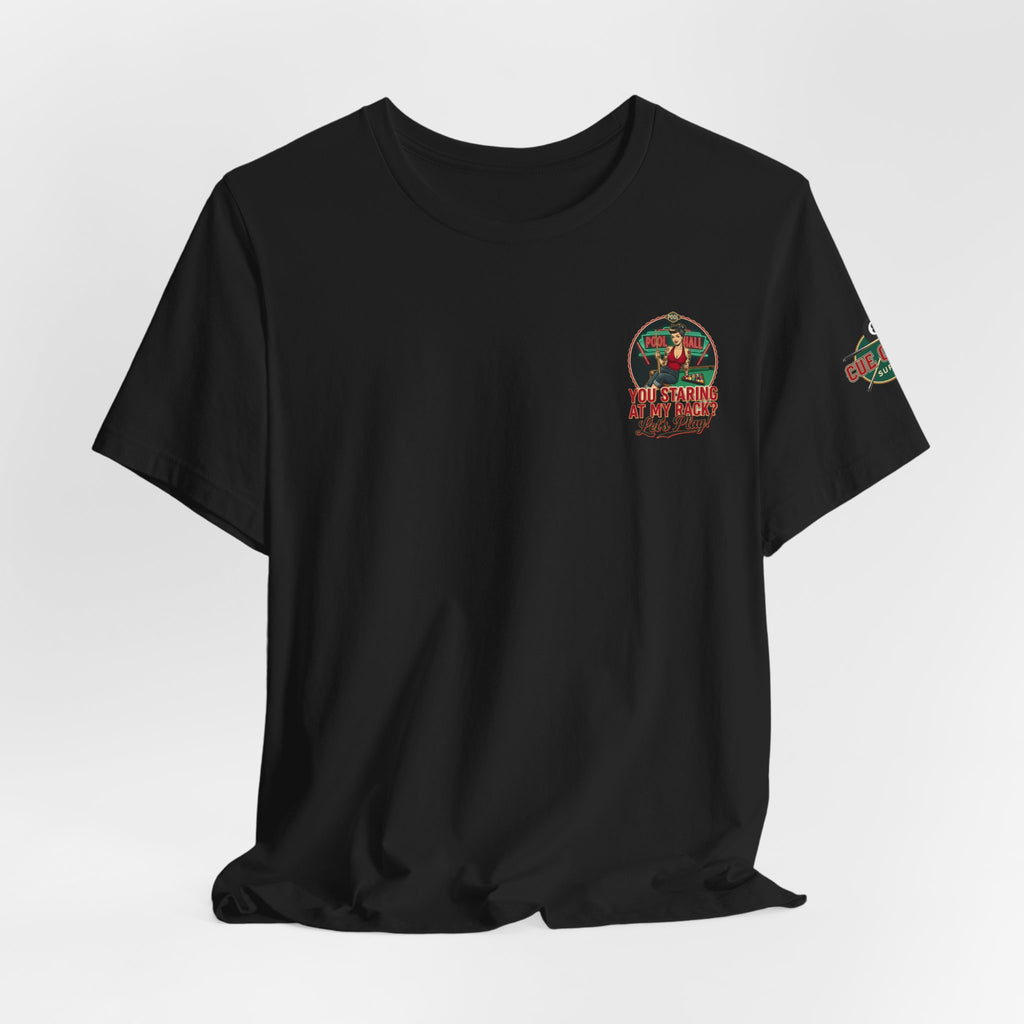 You Staring at My Rack? Let's Play! Retro Pin-Up Pool Hall Billiards Graphic T-Shirt