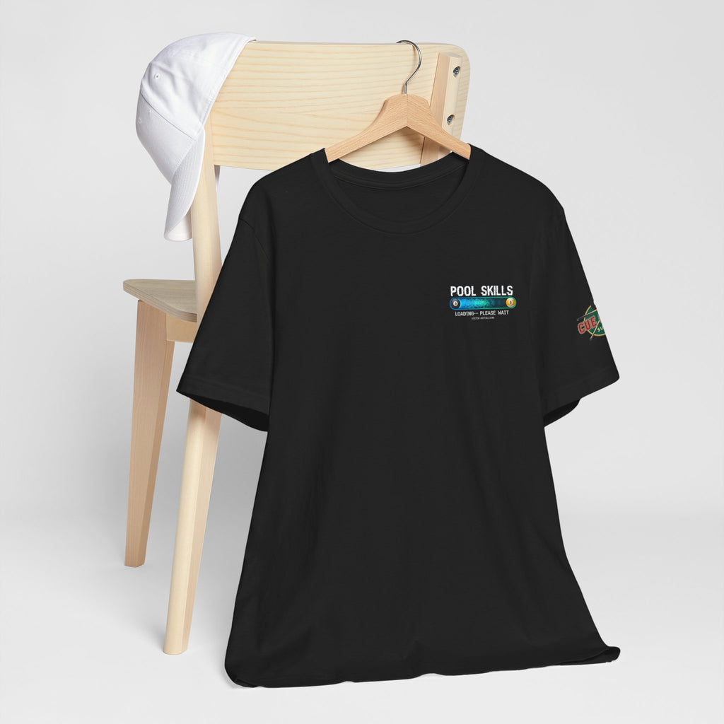 Pool Skills Loading... Please Wait Billiards T-Shirt | Funny Gamer-Inspired Pool Player Tee | Cue Crew Supply