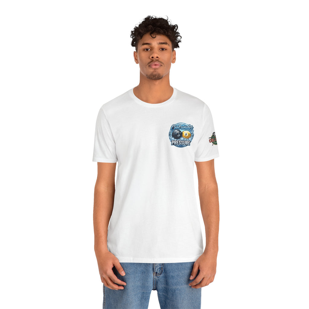 Cool Under Pressure Pool T-Shirt | Funny Billiards Graphic Tee | Cue Crew Supply