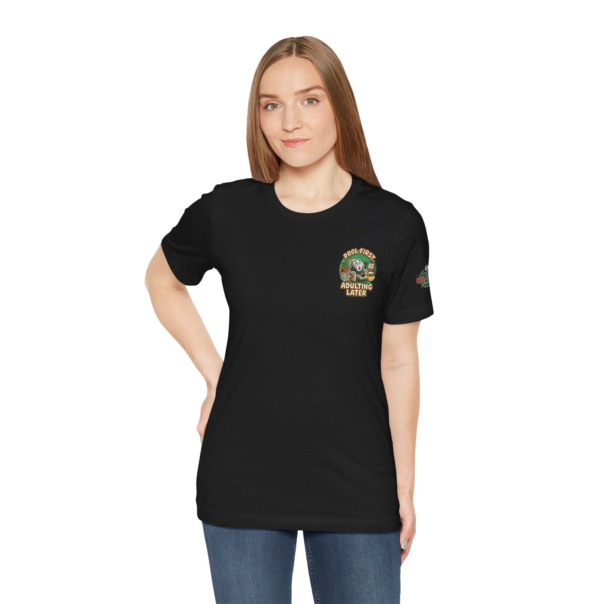 Pool First, Adulting Later Billiards T-Shirt | Funny Pool Player Graphic Tee | Cue Crew Supply