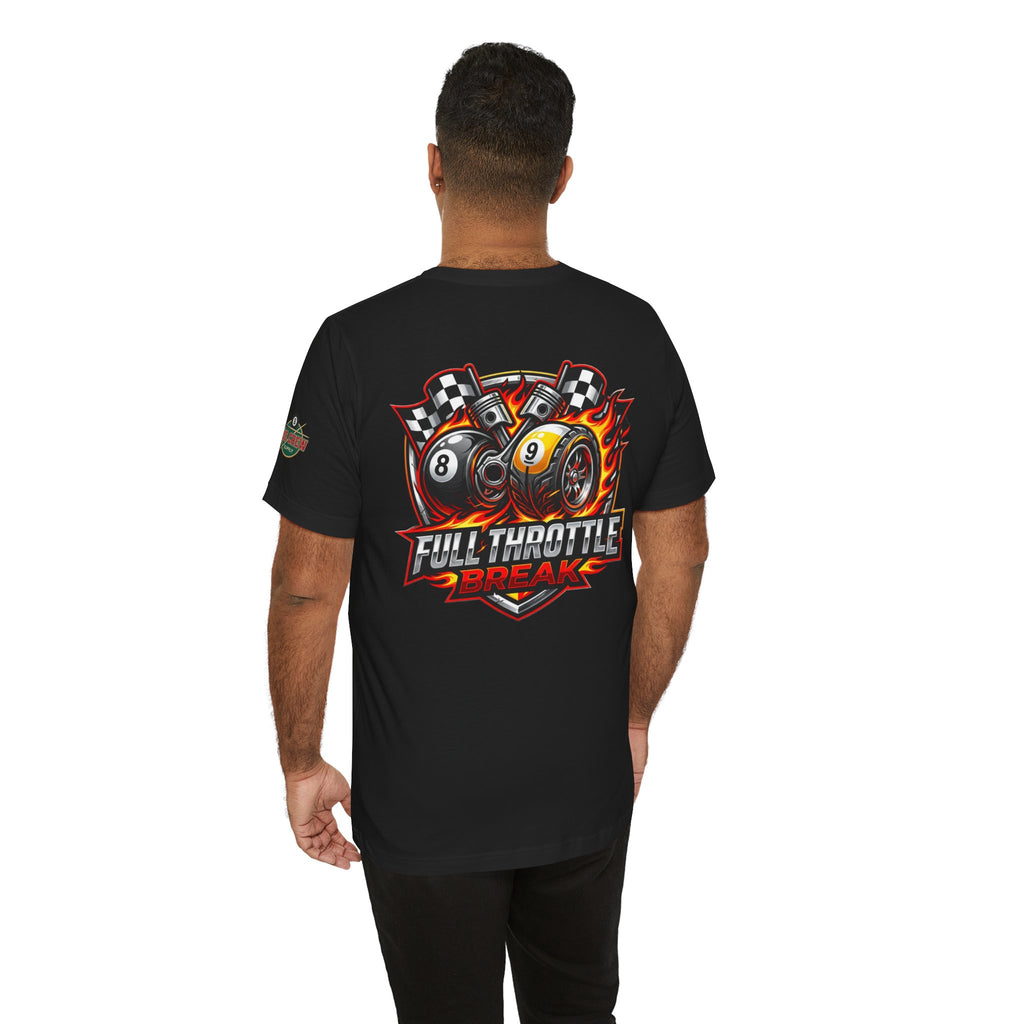 Full Throttle Break Billiards T-Shirt | Racing-Inspired Pool Player Graphic Tee | Cue Crew Supply